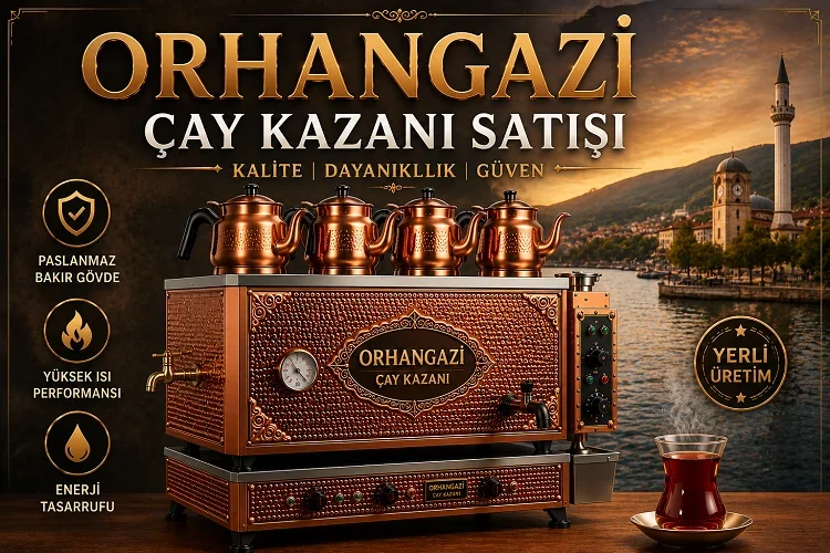 Orhangazi Çay Kazanı Satışı Sık Hatalar ve Çözümler