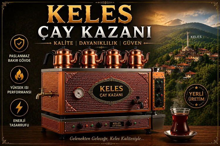 Keles Çay Kazanı Satışı
